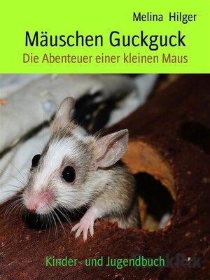 cover image of Mäuschen Guckguck